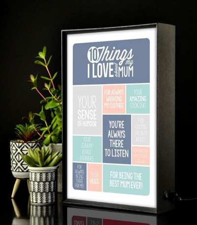 10 Things I Love About Mum Light Box