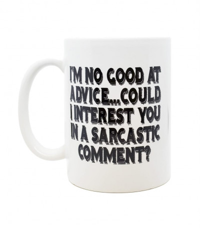 Sarcastic Comment Mug